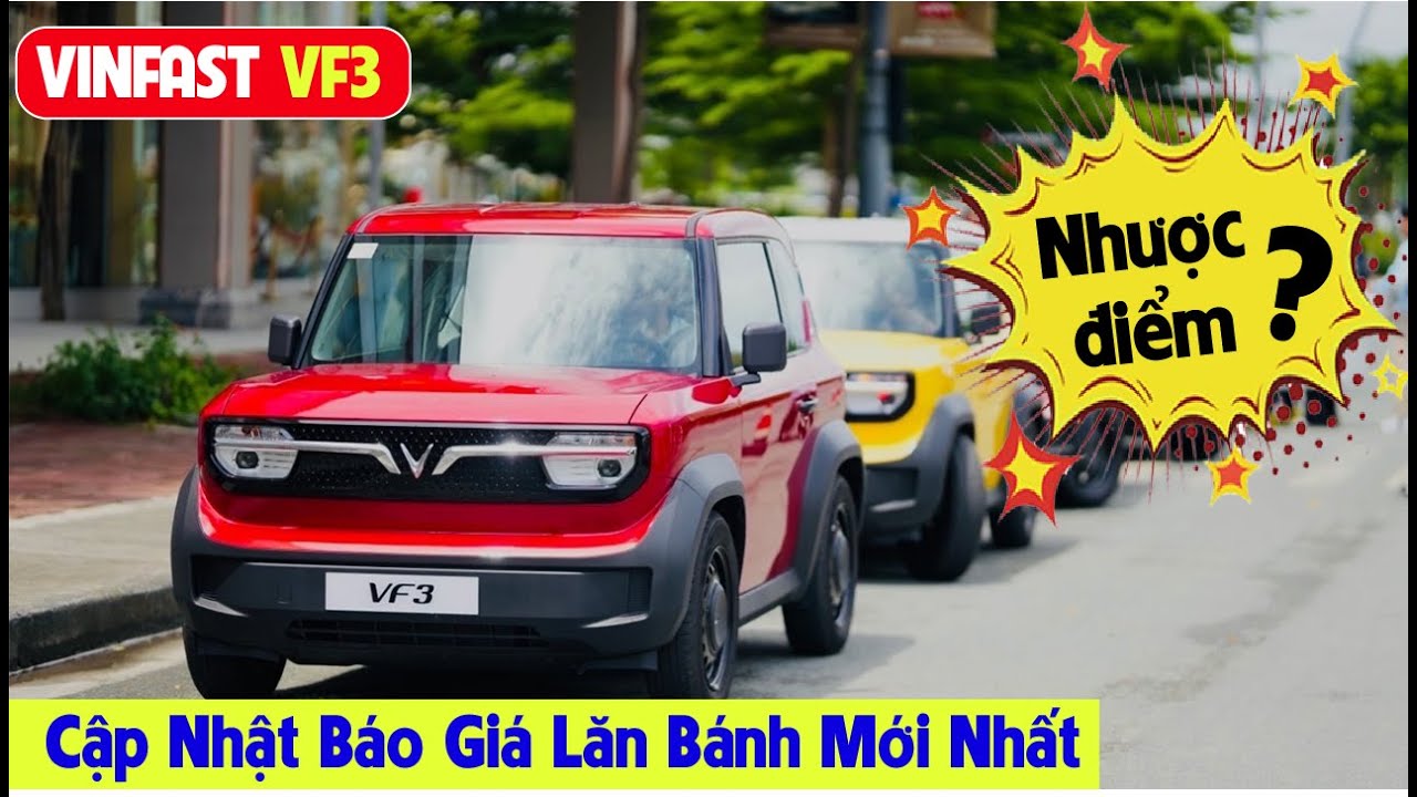 Bảng Giá Xe VF3: Mua Pin hay Thuê Pin? Đánh Giá Chi Tiết 2025 Bảng Giá Xe VF3