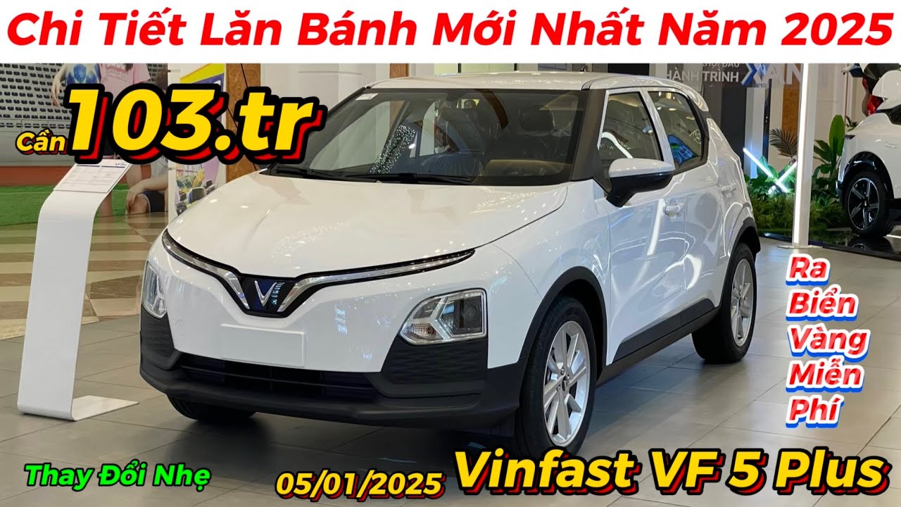 Bảng Giá Xe VF5 Mới Nhất Kèm Ưu Đãi & Lăn Bánh 2025 Tổng chi phí lăn bánh xe VF5 Plus 2024 là bao nhiêu?